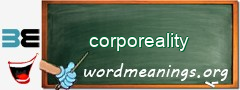 WordMeaning blackboard for corporeality